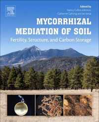 Mycorrhizal Mediation of Soil