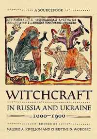 Witchcraft in Russia and Ukraine, 1000-1900