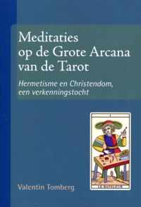 Meditaties op de Grote Arcana van de Tarot