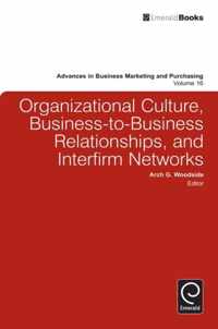 Organizational Culture, Business-To-Business Relationships,