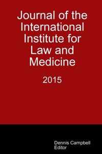 Journal of the International Institute for Law and Medicine 2015