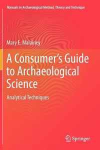 A Consumer's Guide to Archaeological Science: Analytical Techniques