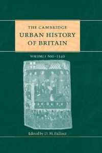 The Cambridge Urban History of Britain