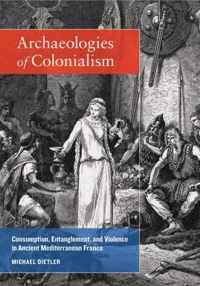 Archaeologies of Colonialism