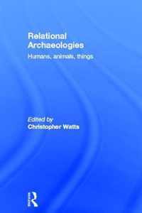 Relational Archaeologies