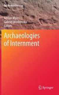 Archaeologies of Internment