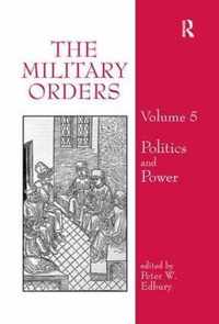 The Military Orders Volume V