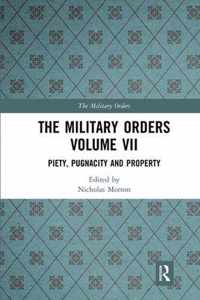 The Military Orders Volume VII