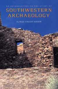 An Introduction to the Study of Southwestern Archaeology