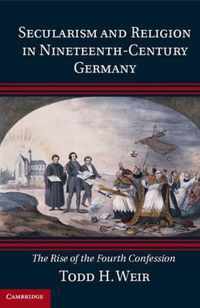 Secularism and Religion in Nineteenth-Century Germany