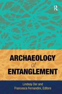 Archaeology of Entanglement