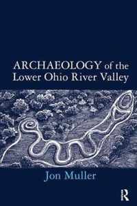 Archaeology of the Lower Ohio River Valley