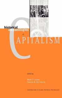 Historical Archaeologies of Capitalism