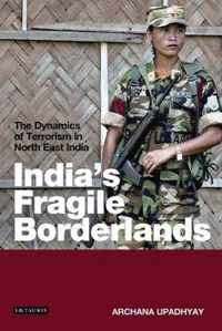 India's Fragile Borderlands