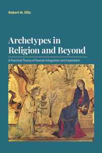 Archetypes in Religion and Beyond