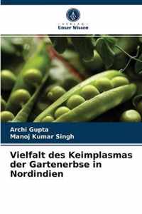 Vielfalt des Keimplasmas der Gartenerbse in Nordindien