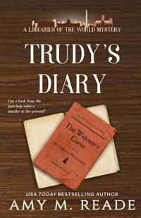 Trudy&apos;s Diary