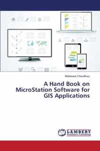 A Hand Book on MicroStation Software for GIS Applications