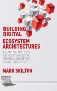 Building Digital Ecosystem Architectures