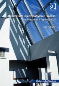 Architectural Projects of Marco Frascari