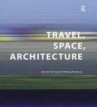 Travel, Space, Architecture