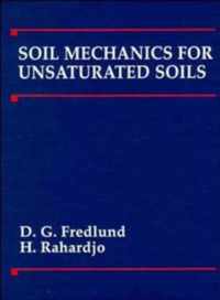 Soil Mechanics for Unsaturated Soils