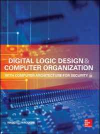 Digital Logic Design and Computer Organization with Computer Architecture for Security