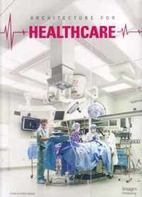 Architecture for Healthcare