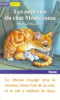 Neufs Vies Du Chat Montezuma