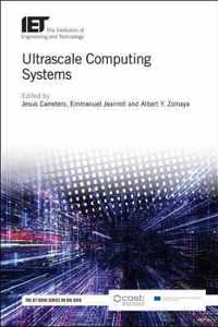 Ultrascale Computing Systems