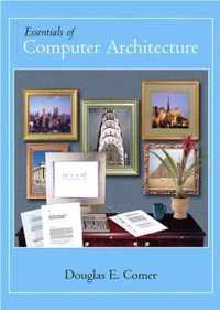 Essentials Of Computer Architecture