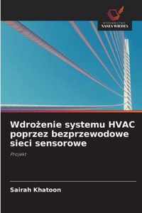 Wdroenie systemu HVAC poprzez bezprzewodowe sieci sensorowe