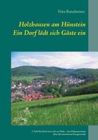 Holzhausen am Hunstein - Ein Dorf ladt sich Gaste ein
