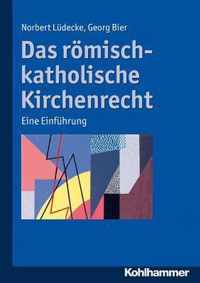 Das Romisch-Katholische Kirchenrecht