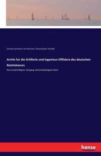 Archiv fur die Artillerie und Ingenieur-Offiziere des deutschen Reichsheeres