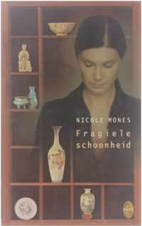 Fragiele schoonheid - N. Mones