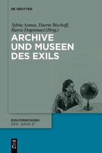 Archive und Museen des Exils