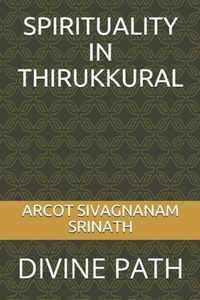 Spirituality in Thirukkural