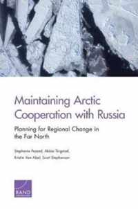 Maintaining Arctic Cooperation With Russia