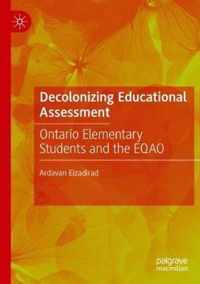 Decolonizing Educational Assessment