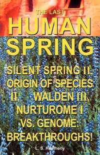 The Last Human Spring