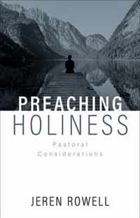 Preaching Holiness