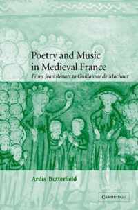 Poetry and Music in Medieval France