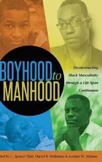 Boyhood to Manhood