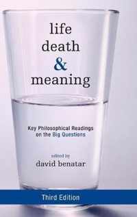 Life, Death, and Meaning