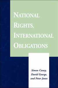 National Rights, International Obligations