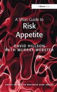 A Short Guide to Risk Appetite