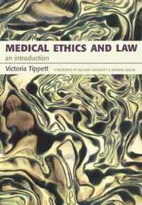 Medical Ethics and Law