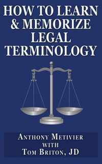 How to Learn & Memorize Legal Terminology