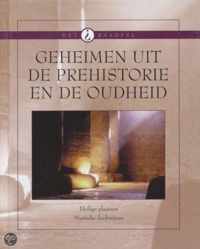 Geheimen uit de prehistorie en de oudheid